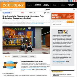 How Canada Is Closing the Achievement Gap (Education Everywhere Series)