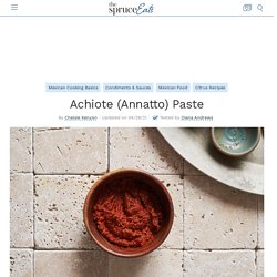 Achiote Paste (Annatto) Recipe
