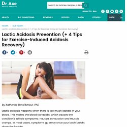 Lactic Acidosis Prevention & Natural Recovery Tips