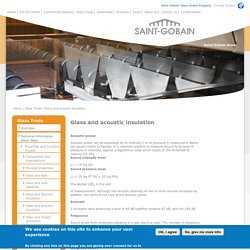 Glass and acoustic insulation - Saint-Gobain Glass UK
