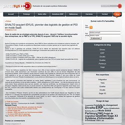 DIVALTO acquiert IDYLIS, pionnier des logiciels de gestion et PGI en mode SaaS « Partesys