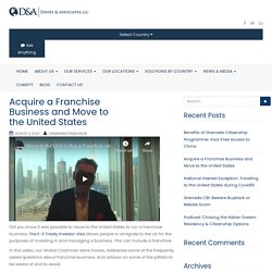 Acquire a Franchise Business and Move to the United States