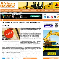 Coca-Cola to acquire Nigerian food and beverage company