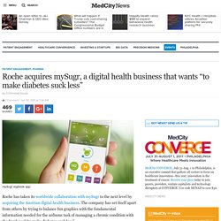 Roche acquires mySugr, a digital health business that wants "to make diabetes suck less" - MedCity News