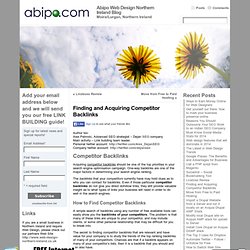 Finding and Acquiring Competitor Backlinks « Abipo Web Design Northern Ireland Blog