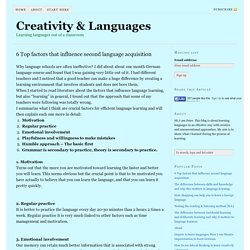 6 Top factors that influence second language acquisition - Creativity & Languages