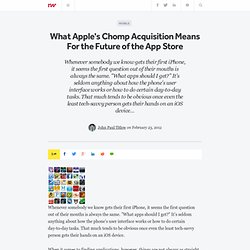 What Apple's Chomp Acquisition Means For the Future of the App Store
