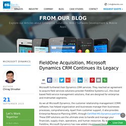 FieldOne Acquisition, Microsoft Dynamics CRM Continues its Legacy