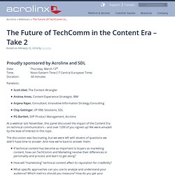 The Future of TechComm in the Content Era – Take 2 - Acrolinx