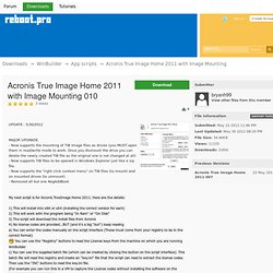 Acronis True Image Home 2011 with Image Mounting