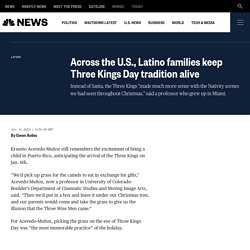 Across the U.S., Latino families keep Three Kings Day tradition alive
