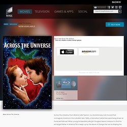 Across The Universe - Official Site