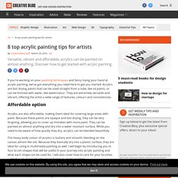 8 top acrylic painting tips for artists