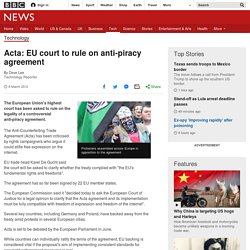Acta: EU court to rule on anti-piracy agreement