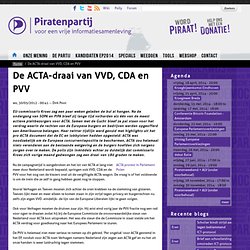De ACTA-draai van VVD, CDA en PVV