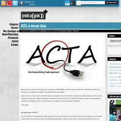 ACTA, le dossier bilan