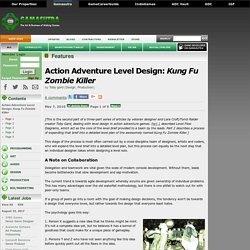 Action Adventure Level Design: Kung Fu Zombie Killer