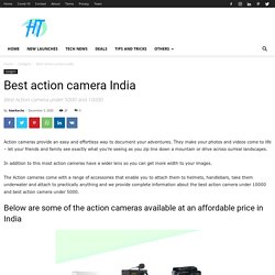 best action camera under 10000 and 5000