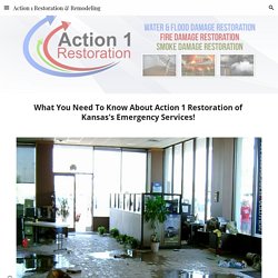 Action 1 Restoration & Remodeling - Kansas