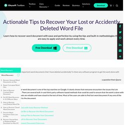 Actionable Tips to Recover Your Lost or Accidently Deleted Word File