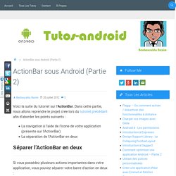 ActionBar sous Android (Partie 2)