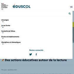 Des actions éducatives autour de la lecture