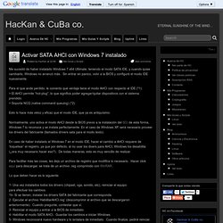 Activar SATA AHCI con Windows 7 instalado