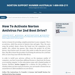 How To Activate Norton Antivirus For 2nd Boot Drive?