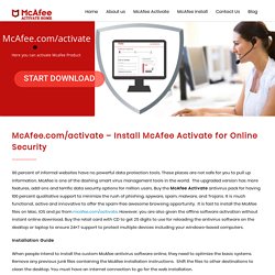 McAfee.com/activate - McAfee Activate, Download & Install