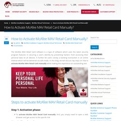 How to Activate McAfee MAV Retail Card Manually?