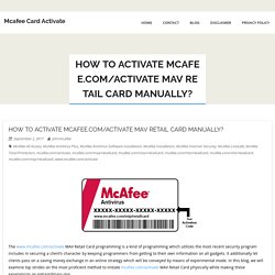 How to activate mcafee.com/activate MAV Retail Card Manually? - Mcafee Card Activate