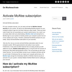 How to Activate McAfee Subscription ?