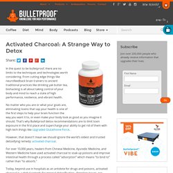 Activated Charcoal: A Strange Way to Detox