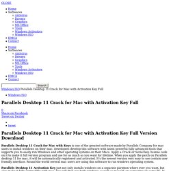 Parallels Desktop 11 Crack for Mac with Activation Key FullSnapCrack