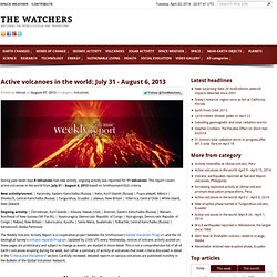 Active volcanoes in the world: July 31 - August 6,