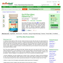 Gui Pi Wan (Gui Pi Tang, Gui Pi Pian) by ActiveHerb: Chinese Herbal Remedy for insomnia, amnesia, palpitation due to over brain work, and anemia