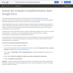Activer les modules complémentaires dans Google Docs - Centre d'aide Google Apps