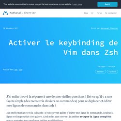 Activer le keybinding de Vim dans Zsh