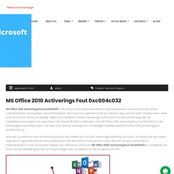 Fix MS Office 2010 activeringsfout 0xc004c032