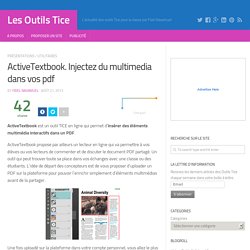 ActiveTextbook. Injectez du multimedia dans vos pdf