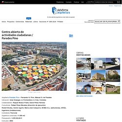 Centro abierto de actividades ciudadanas / Paredes Pino