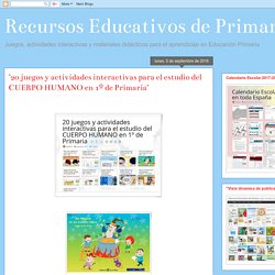 "20 juegos y actividades interactivas para el estudio del CUERPO HUMANO en 1º de Primaria"