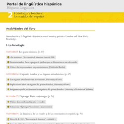 Actividades del libro – Fonología y fonética – Portal de Lingüística Hispánica