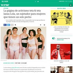 La página de activismo teta & teta lanza Lola, un sujetador para mujeres que tienen un solo pecho