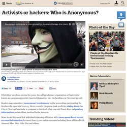 Activists or hackers: Who is Anonymous?
