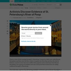 Activists Discover Evidence of St. Petersburg’s River of Poop