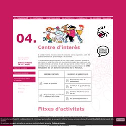 Activitats - Infants mitjans (8 a 12 anys) - Centre d'interès i Fitxes d'activitats