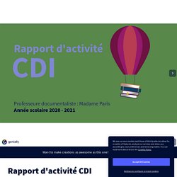 Rapport d&#39;activité CDI by parisamelie on Genially