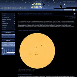 Activité solaire / Prévision des aurores boréales - ASTRO CLUB 85
