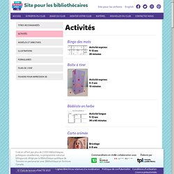 Activités - Site pour les bibliothécaires - Club de lecture d’été TD